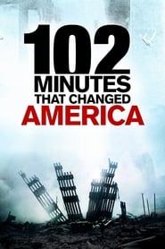102 Minutes That Changed America saison 01 episode 01  streaming