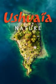 Ushuaïa Nature series tv