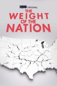 The Weight of the Nation series tv