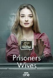 Prisoners' Wives</b> saison 01 