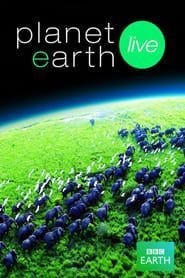 Planet Earth Live series tv