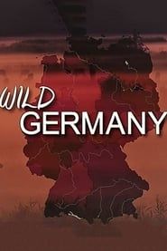 Wild Germany series tv