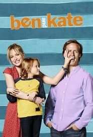 Ben and Kate series tv