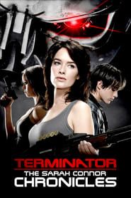 Terminator : Les Chroniques de Sarah Connor</b> saison 01 