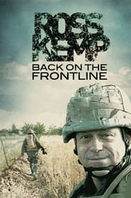 Ross Kemp: Back on the Frontline series tv