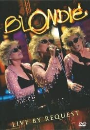 Image Blondie: Live by Request