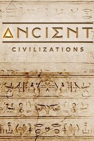 Ancient Civilizations</b> saison 01 