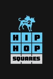 Hip Hop Squares series tv