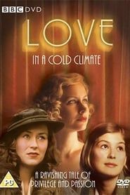 Love in a Cold Climate saison 01 episode 01 