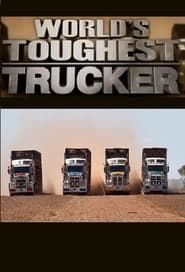 World's Toughest Trucker series tv