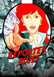 Reporter Blues series tv
