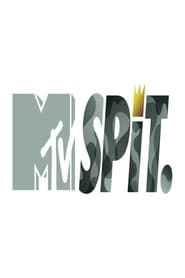 MTV Spit series tv