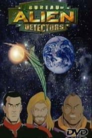 Bureau of Alien Detectors series tv