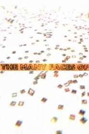 The Many Faces of... series tv