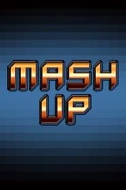 Mash Up 2012</b> saison 01 
