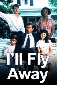 I'll Fly Away series tv