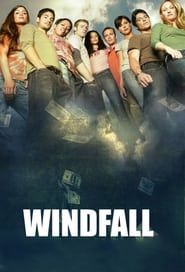 Windfall 2006</b> saison 01 