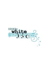 Little White Lie</b> saison 01 