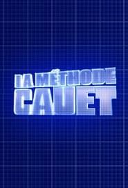 La Méthode Cauet series tv