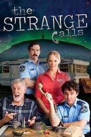 The Strange Calls</b> saison 01 
