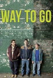 Way to Go series tv