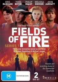 Fields of Fire series tv