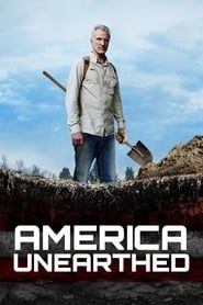 America Unearthed series tv