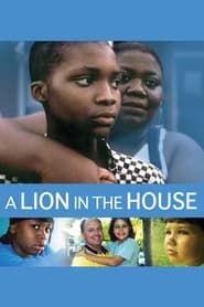 A Lion in the House series tv
