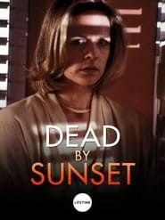 Dead by Sunset series tv