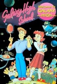 Galaxy High School 1986</b> saison 01 
