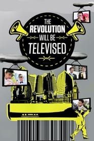 The Revolution Will Be Televised</b> saison 01 
