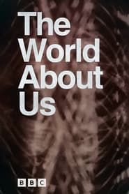 The World About Us series tv