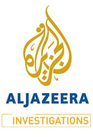 Al Jazeera Investigates series tv