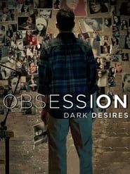 Image Obsession: Dark Desires