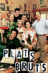 Plats bruts (1999)