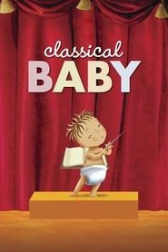 Classical Baby series tv