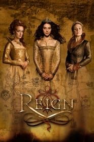 Reign : Le Destin d'une reine</b> saison 01 