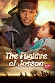 The Fugitive of Joseon series tv