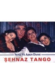Şehnaz Tango series tv