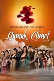 Yamak Ahmet saison 01 episode 01  streaming