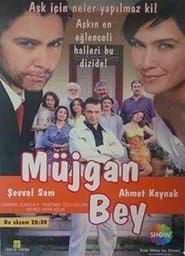 Müjgan Bey (2004)