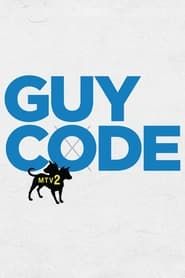 MTV2's Guy Code series tv