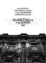 Running in the Dark series tv