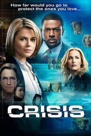 Crisis saison 01 episode 01  streaming