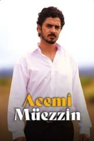 Acemi Müezzin (2009)