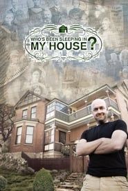 Who's Been Sleeping in my House 2015</b> saison 01 