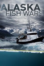 Alaska Fish Wars series tv