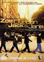 Zoe, Duncan, Jack and Jane 2000</b> saison 01 