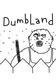 DumbLand series tv