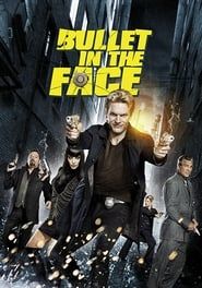 Bullet in the Face series tv